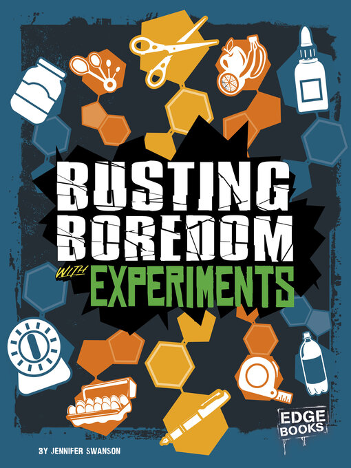 Cover image for Busting Boredom with Experiments